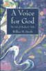 A Voice for God