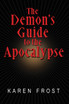 Demon's Guide to the Apocalypse