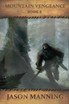Mountain Vengeance