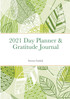 2021 Day Planner & Gratitude Journal