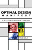 Optimal Design Manifest
