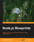 Node.Js Blueprints