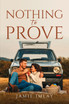 Nothing To Prove