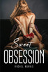Sweet Obsession