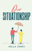 Our Situationship