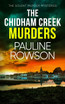 THE CHIDHAM CREEK MURDERS