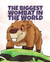 The Biggest Wombat in the World