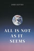 All is not as it seems