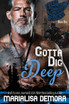Gotta Dig Deep