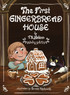 The First Gingerbread House, Library Edition