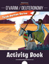 D'varim / Deuteronomy Activity Book