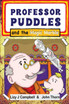 Professor Puddles and the Magic Marble