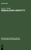 Rebuilding Identity