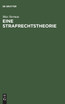 Eine Strafrechtstheorie
