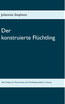 Der konstruierte Flüchtling