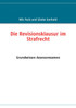 Die Revisionsklausur im Strafrecht