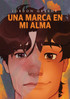 Una marca en mi alma