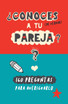 ¿Conoces a tu pareja?