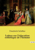 Lettres sur l'éducation esthétique de l'homme