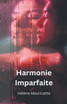 Harmonie Imparfaite
