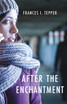 After the Enchantment