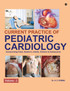 Current Practice of Pediatric Cardiology