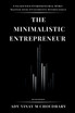 The Minimalistic Entrepreneur