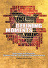 Defining Moments. Reflections on Citizenship, Violence and the 2007 General Elections in Kenya