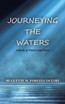 Journeying the Waters