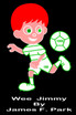 Wee Jimmy