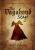 The Vagabond Stage