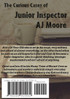 The Curious Cases of Junior Inspector AJ Moore. Volume 1