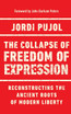 The Collapse of Freedom of Expression