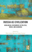 Russia as Civilization