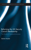 Reforming the UN Security Council Membership
