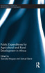 Public Expenditures for Agricultural and Rural Development in Africa