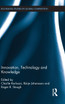 Innovation, Technology and Knowledge