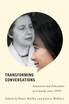 Transforming Conversations