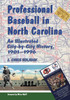 Professional Baseball in North Carolina