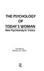 The Psychology of Today's Woman