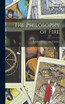 The Philosophy of Fire