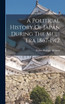 A Political History Of Japan During The Meiji Era 1867-1912