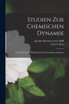 Studien Zur Chemischen Dynamik
