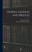 Horses, Saddles and Bridles