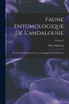 Faune Entomologique De L'andalousie