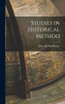 Studies in Historical Method
