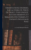 Observations diuerses, sur la sterilité, perte de fruict, foecondité, accouchements, et maladies des femmes, et enfants nouueaux naiz