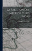 La religión del imperio de los incas