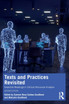 Texts and Practices Revisited