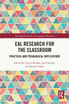 EAL Research for the Classroom